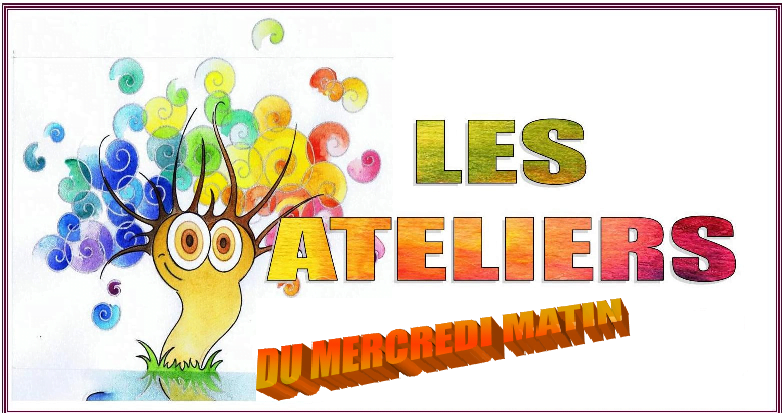 Ateliers du mercredi matin