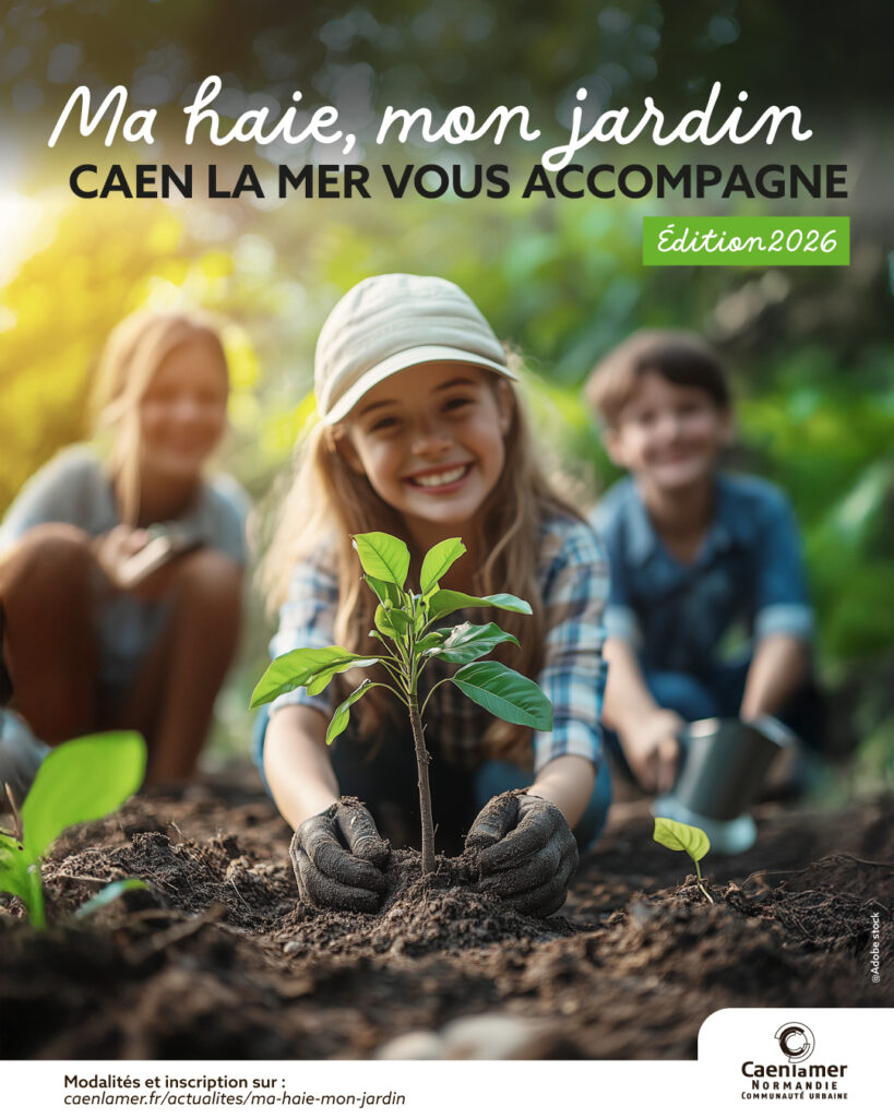Affiche Caen la Mer ma haie mon jardin 2026